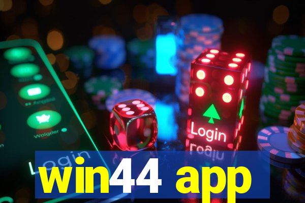 win44 app